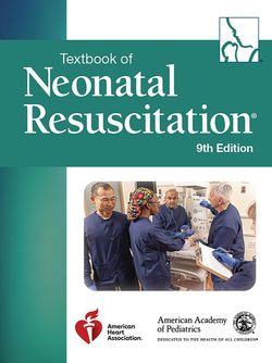 Textbook of Neonatal Resuscitation (NRP) 9th 2026