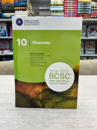 2026-2027 Basic and Clinical Science Course, Section 10: Glaucoma Print