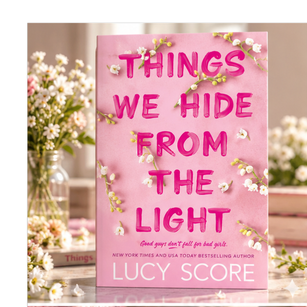 Things We Hide from the Light