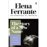 The Story of a New Name by Elena Ferrante