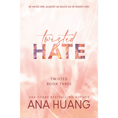 Twisted Hate by Ana Huang