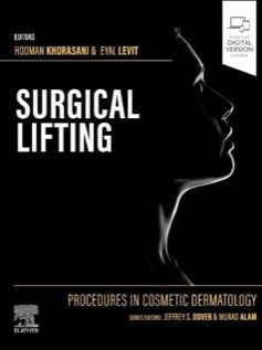 Procedures in Cosmetic Dermatology Series: Surgical Lifting 2024