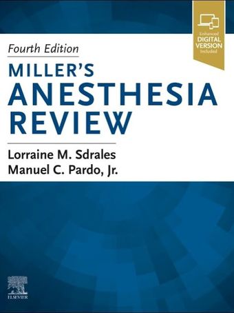 Miller's Anesthesia Review 2025 4th Edition