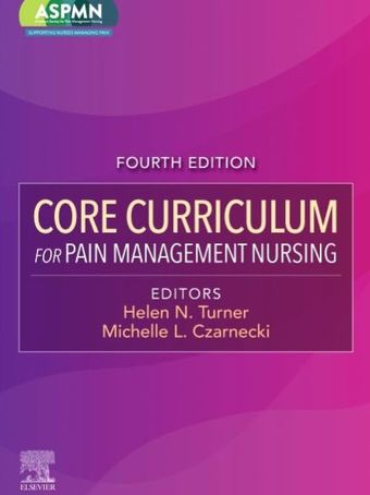 Core Curriculum for Pain Management Nursing  2025