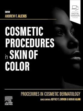 Procedures in Cosmetic Dermatology: Cosmetic Procedures in Skin of Color 2024