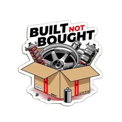 استیکر ماشین مدل built not bought (خودم میسازمش نمیخرم)