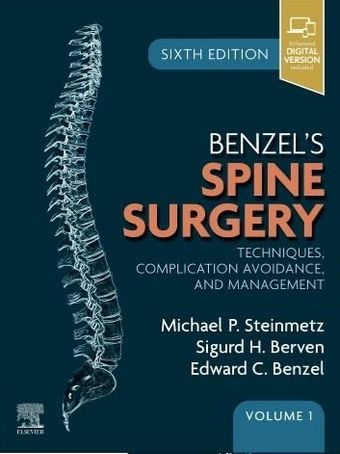 2027 Benzel's Spine Surgery : Techniques, Complication Avoidance and Management