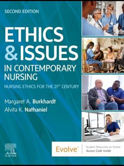 Ethics & Issues In Contemporary Nursing  2025
