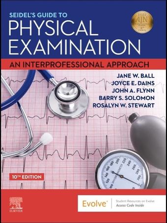Seidel's Guide to Physical Examination: An Interprofessional Approach  2023