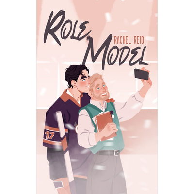 Role Model (Game Changers #5) by Rachel Reid