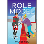 Role Model (Game Changers #5) by Rachel Reid