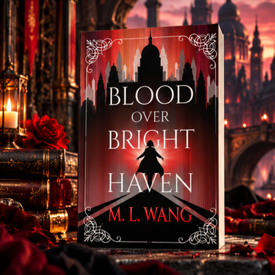 Blood Over Bright Haven