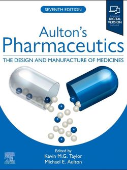 Aulton’s Pharmaceutics: The Design and Manufacture of Medicines, 7th Edition2027