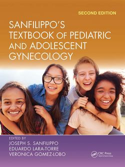 Sanfilippo's Textbook of Pediatric and Adolescent Gynecology 2021 2nd Edition