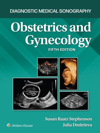 Obstetrics and Gynecology (Lippincott Connect)2023 Fifth Edition