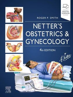 Netter's Obstetrics and Gynecology (Netter Clinical Science) 2024 4th Edition