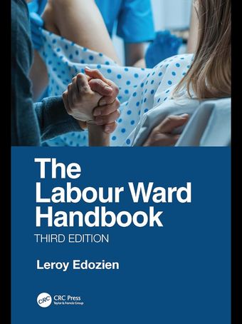 The Labour Ward Handbook 2024 3rd Edition