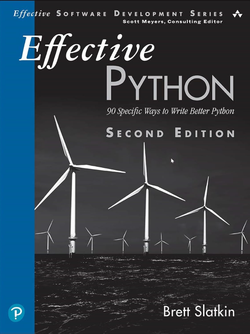 کتاب Effective Python: 90 Specific Ways to Write Better Python