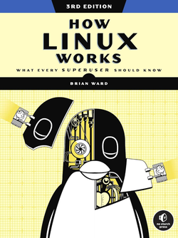 خرید کتاب How Linux Works 3rd Edition
