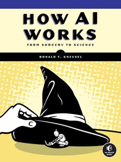 کتاب هوش مصنوعی چگونه کار می کند How AI Works From Sorcery to Science