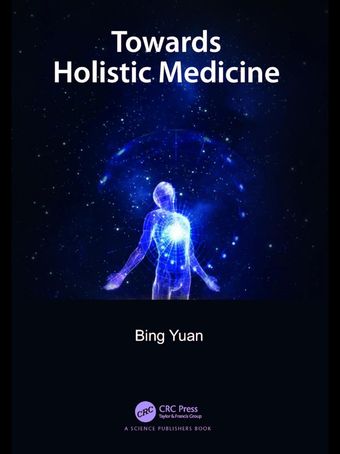 Towards Holistic Medicine  2024 1st Edition