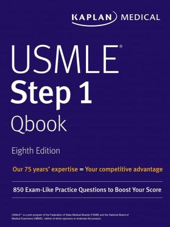 USMLE Step 1 Qbook: 850 Exam-Like Practice Questions to Boost Your Score  2019