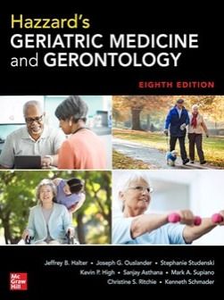 Hazzard’s Geriatric Medicine and Gerontology 2022