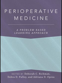 Perioperative Medicine: A Problem-Based Learning Approach (Anaesthesiology: A Problem-Based Learning Approach)2025