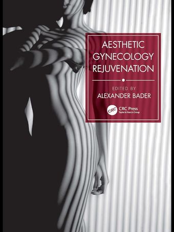 Aesthetic Gynecology Rejuvenation 2024 1st Edition