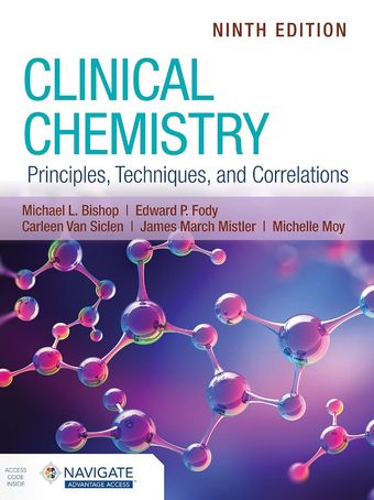 Clinical Chemistry: Principles, Techniques, and Correlations 2022 9th Edition