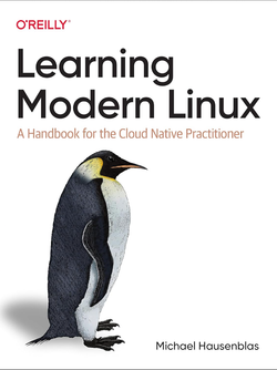 خرید کتاب لینوکس Learning Modern Linux A Handbook for the Cloud Native Practitioner