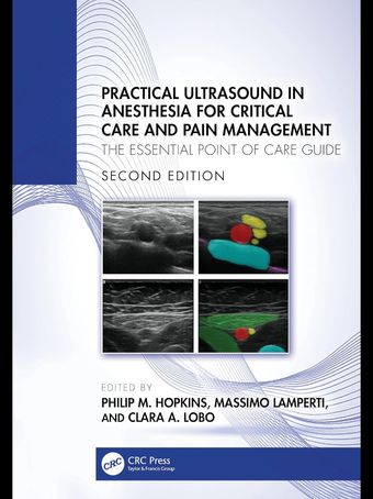 PRACTICAL ULTRASOUND IN ANESTHESIA FOR CRITICAL CARE AND PAIN MANAGEMENT THE ESSENTIAL POINT OF CARE GUIDE 2ED (PB 2026)