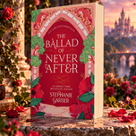 The Ballad of Never After