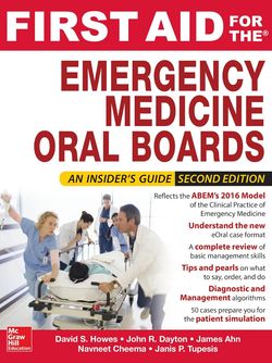 First Aid for the Emergency Medicine Oral Boards, Second Edition 2nd Edition