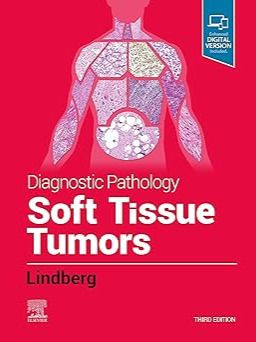 DIAGNOSTIC PATHOLOGY SOFT TISSUE TUMORS 2019