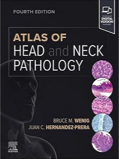 Atlas of Head and Neck Pathology 4th 2025