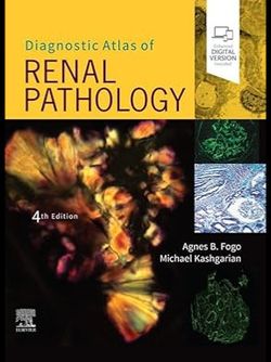 Diagnostic Atlas of Renal Pathology E-Book 4th Edition, Kindle Edition