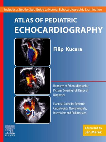 Atlas of Pediatric Echocardiography 1st Edition