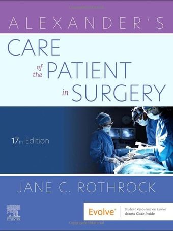 Alexander's Care of the Patient in Surgery 17th Edition
