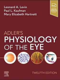 Adler's Physiology of the Eye 12th Edition 2025