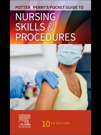 Potter & Perry’s Pocket Guide to Nursing Skills & Procedures (Nursing Pocket Guides) 10th Edition
