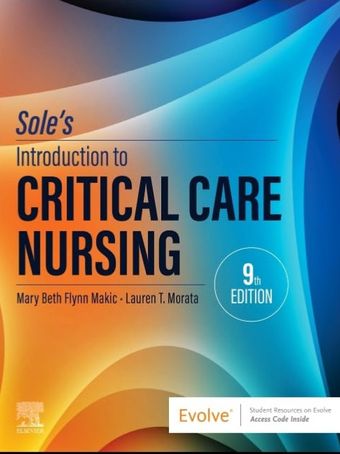 Sole’s Introduction to Critical Care Nursing 9th Edition