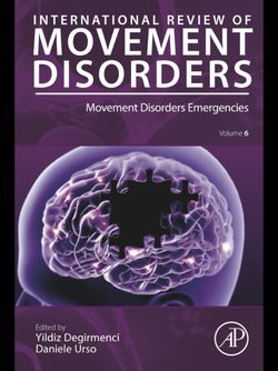 Movement Disorders Emergencies (Volume 6) (International Review of Movement Disorders, Volume 6)2023 1st Edition