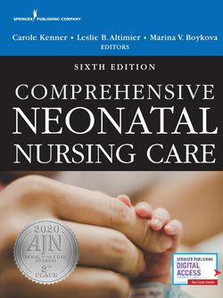Comprehensive Neonatal Nursing Care Sixth Edition 2020