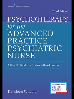 Psychotherapy for the Advanced Practice Psychiatric Nurse Third Edition