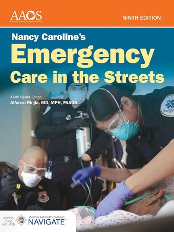Nancy Caroline's Emergency Care in the Streets Essentials Package(2023) 9th Edition