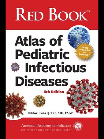 Red Book Atlas of Pediatric Infectious Diseases 6th Edition 2025