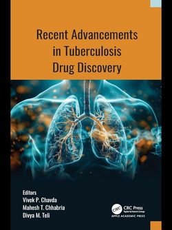 Recent Advancements in Tuberculosis Drug Discovery 1st Edition