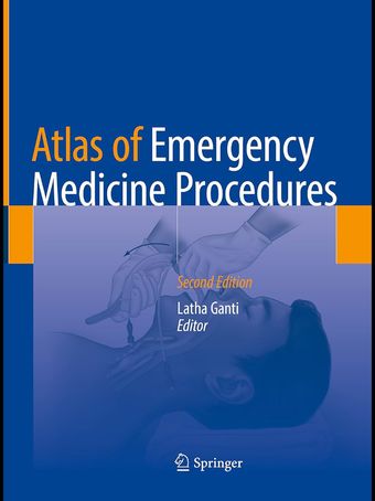 Atlas of Emergency Medicine Procedures Second Edition 2022