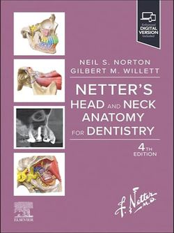 Netter's Head and Neck Anatomy for Dentistry 2025 4th Edition